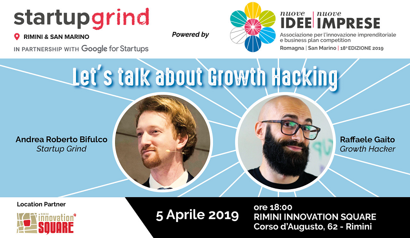 Startup Grind Rimini & San Marino – Let’s talk about Growth Hacking