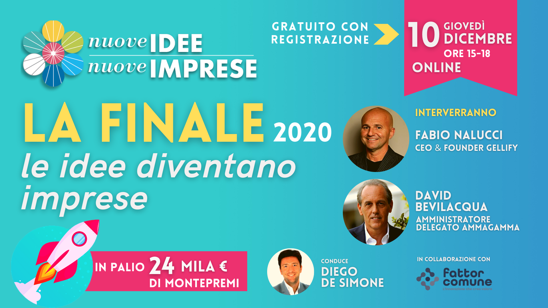 NUOVE IDEE NUOVE IMPRESE: DOMANI LA PROCLAMAZIONE DELL’IDEA VINCITRICE